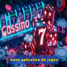 novo aplicativo de jogos